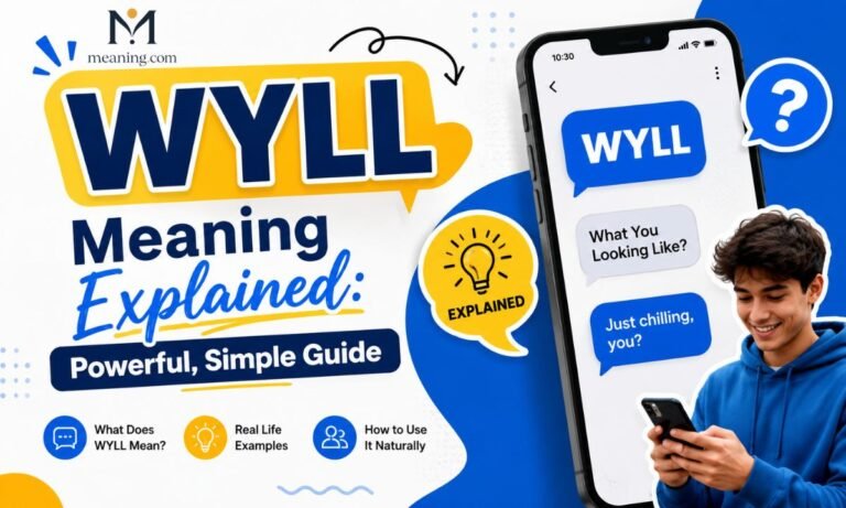WYLL Meaning Explained: Powerful, Simple Guide