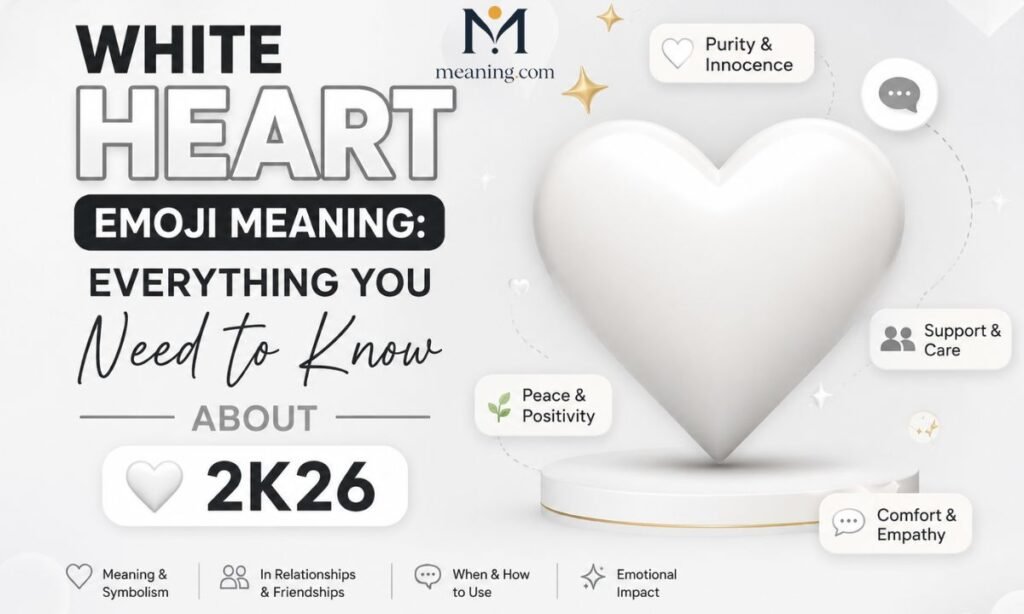 White Heart Emoji Meaning