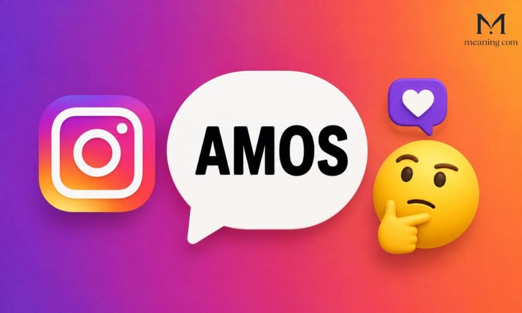 AMOS Meaning on Instagram 🤔 Why Do People Use It (2026)
