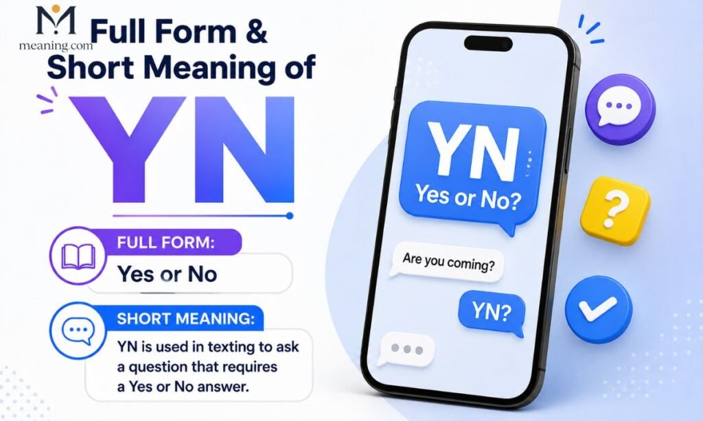 Full Form & Short Meaning of YN