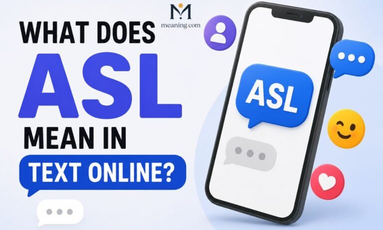 What Does ASL Mean in Text Online 🌐💭 (2026)