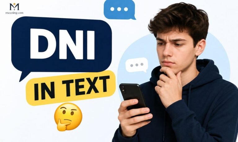 What Does DNI Mean in Text 🤔 Simple Guide for Beginners (2026)