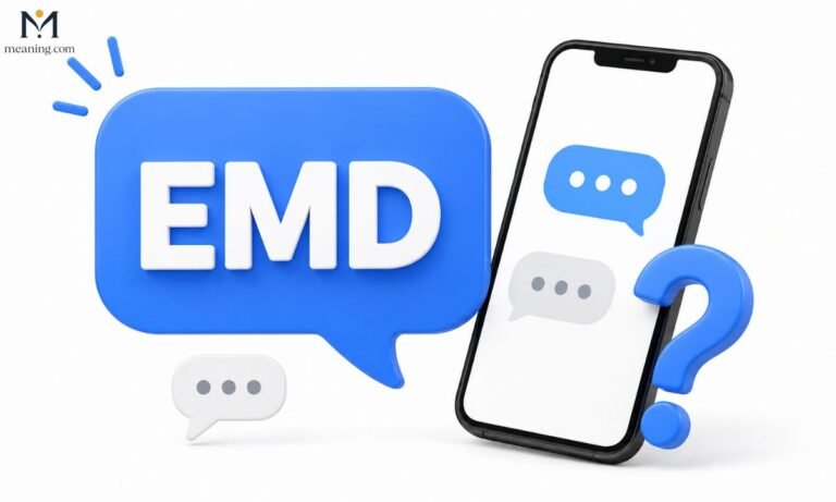 What Does EMD Mean in Texting Texting Slang Explained (2026)