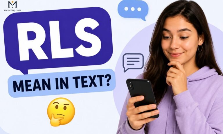 What Does RLS Mean In Text Explained ✨ (2026)