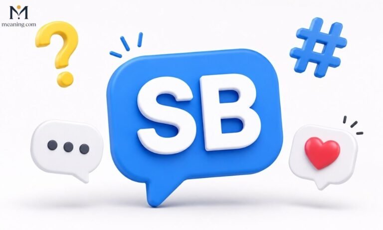 What Does SB Mean in Text Definition, Slang, Usage & Examples (2026)