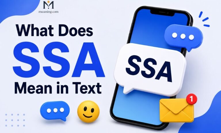 What Does SSA Mean in Text ✉️ Texting Guide (2026)
