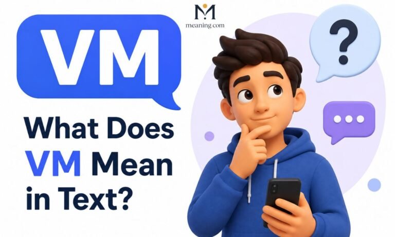 What Does VM Mean in Text Simple Guide with Examples (2026)