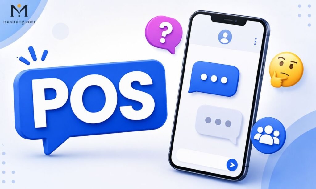 What POS Means in Slang Today Context, Tone & Examples 2025
