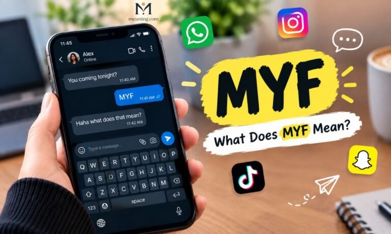 MYF Meaning in Text What Does MYF Mean in Chat & Social Media