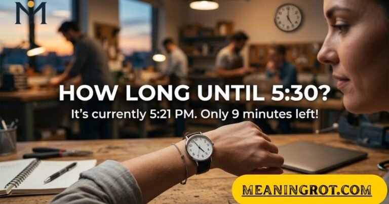 How Long Until 5:30